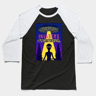 Invaders from outer space Baseball T-Shirt